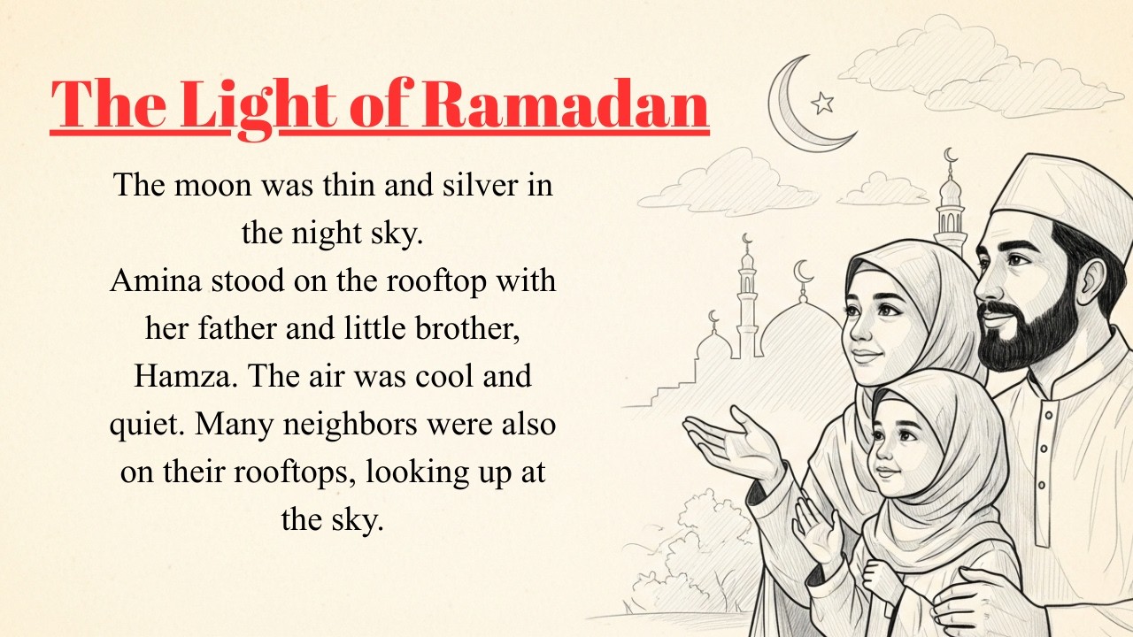 Learn english through stories level 3💫 the light of ramdan  improve English listening  & reading