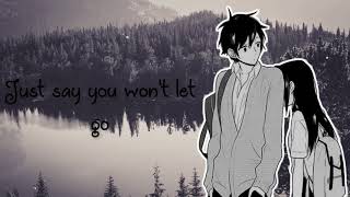 Nightcore - Just Say You Won't Let Go