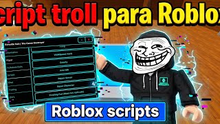 O Melhor Script Para Roblox Com Trolls Antigo E Com Backdoor Echolite The Game Destroyer