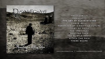 Disintegrate - Parasites of a Shifting Future [Full Album]