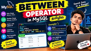 BETWEEN Operator in MySQL in Tamil | SQL Episode 11 | Data Analytics in Tamil 