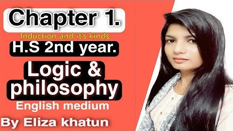 Logic & philosophy of H.S 2nd year||chapter 1|| Induction and it