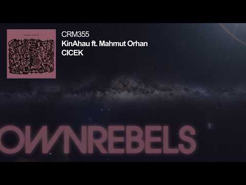 KinAhau ft. Mahmut Orhan - Cicek
