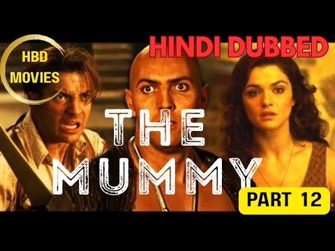 The Mummy part 12