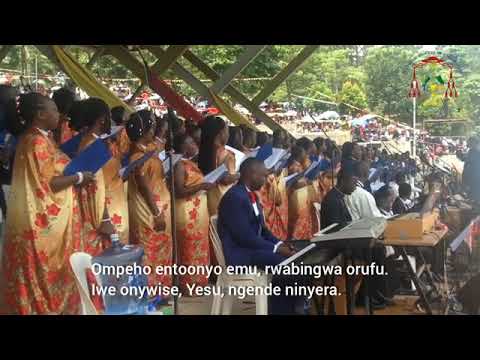 Niiwe Yesu Enyange Rutooro Hymn by Fort Portal Diocese Choir