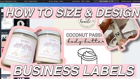 HOW TO SIZE LABELS FOR PRODUCTS | HOW TO MAKE YOUR OWN LABELS FOR YOUR BUSINESS |MAKE PRODUCT LABELS