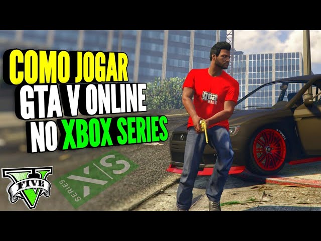 HOW TO PLAY GTA 5 ONLINE ON XBOX SERIES 