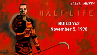 Half-Life [Build 742 - November 5th, 1998]
