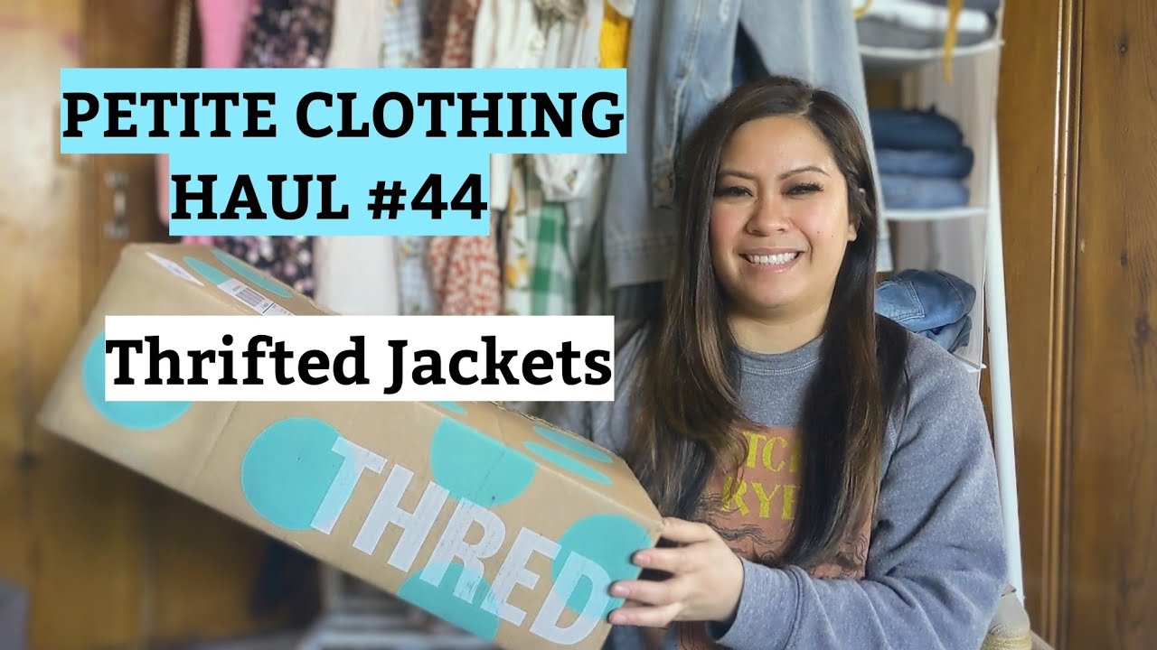 PETITE CLOTHING HAUL #44 Thrifted Jackets Thredup - YouTube