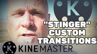 Kinemaster Tutorial - custom Stinger Transition for rapid pace video edits #madewithkinemaster