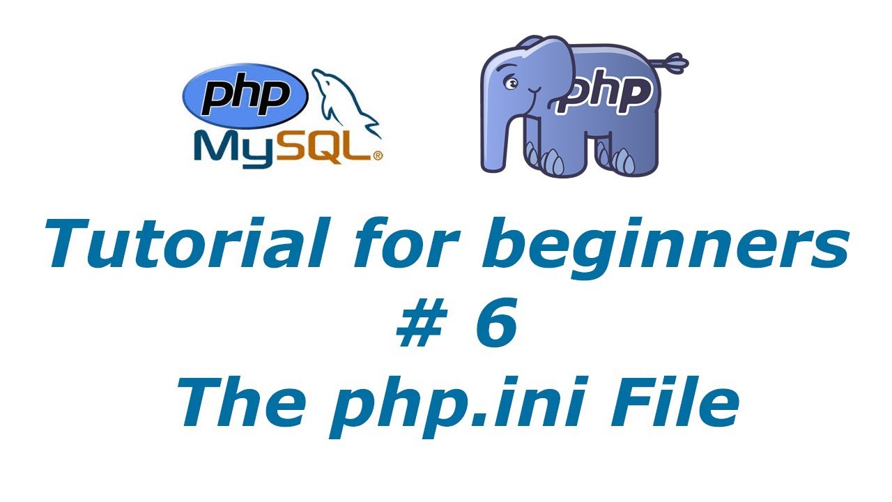 PHP Tutorial 6 - php.ini File | BTT - YouTube