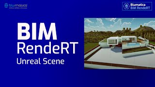 Blumatica BIM RendeRT Unreal Scene