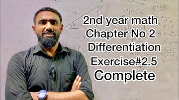 2nd year math|Differentiation|Chapter No 2|Exercise #2.5|