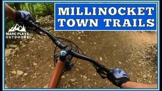 Exploring Hidden Mountain Bike Trails in Millinocket Maine!