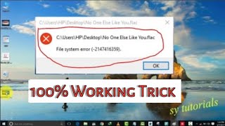 How to fix file system error (-2147416359) in windows 10 How to fix file system error (-2147416359) in windows 10