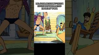 me after knowing that..#anime#animeedits#memes#onepieceseason2#onepiece#onepieceedit