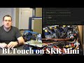 BLTouch on SKR Mini – Install Guide