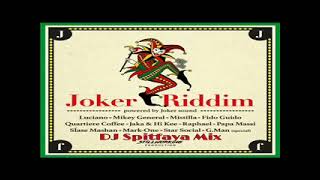 Joker Riddim Mix 2025_LUCIANO_FIDO GUIDO_MISTILLA_Quartiere Coffee_  Raphael_ Jaka &amp; Hi KEE_Mark One