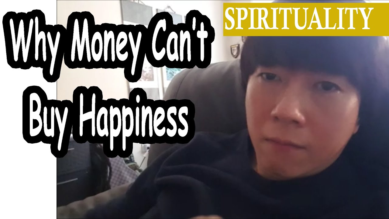 Why Money Can't Buy Happiness - YouTube