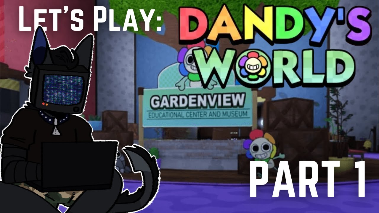Let's Play: Dandy's World | Part 1 - YouTube