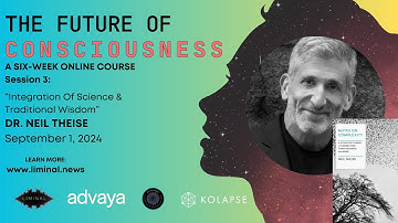 Complexity Theory & The Future Of Consciousness - Dr. Neil Theise
