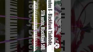 [Black Midi] Touhou 6 - BlackHawk T5ah0u8e, 511k notes, BlackHawk 580.