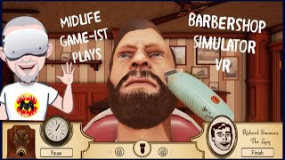 Midlife - Barbershop Simulator VR - Oculus Quest - Am I the new Sweeney Todd? YouTube