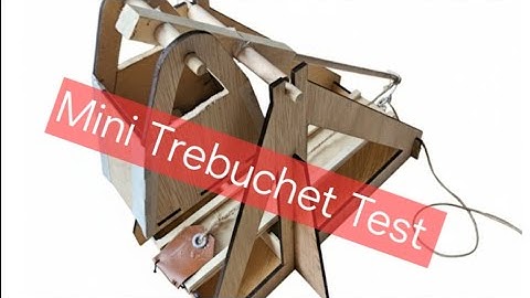 Mini Trebuchet Test