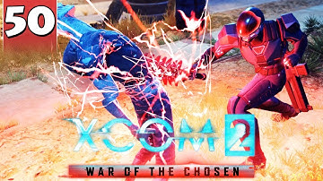 XCOM 2 War of the Chosen #50 - WALK IN THE PARK