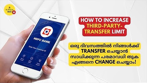 How to Increase Third Party Transfer (TPT) Limit in HDFC Bank | Step-by-Step Malayalam Guide | 2025