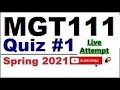 MGT111 quiz 1 live attempte with correct answers