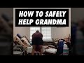 How to Safely Help Grandma 👵🏼