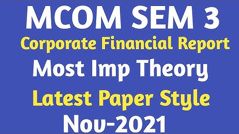 corporate financial reporting | mcom sem 3 latest Paper Style | nov-2021 | gujarat university