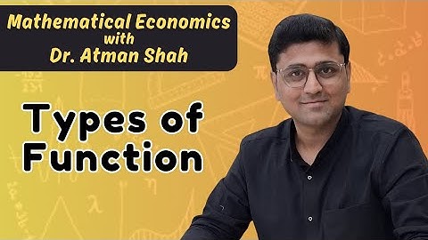 Types of Functions: Identity, Constant, Linear, Quadratic, Cubic || Mathematical Economics (Part 5)