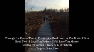 Chapter 1 - Book 2 - Through the Eyes of Finnan Frederick ~ Tracy R. L. O'Flaherty