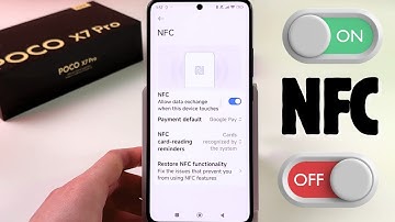 POCO X7 Pro: How to Enable or Disable NFC