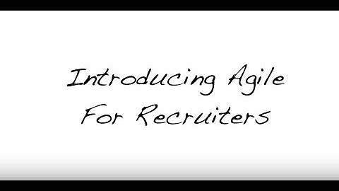 Introducing Agile For Recruiters