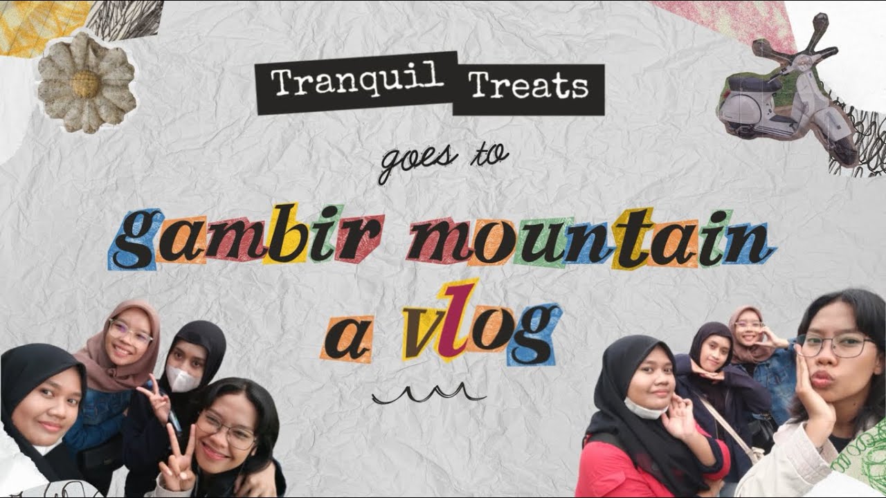 Tranquil Vlog: Exploring the Natural Beauty of Gambir Mountain