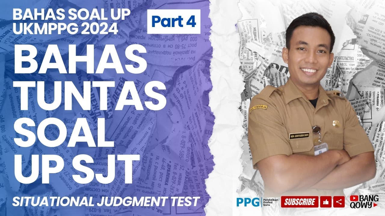 Bahas Soal UP SJT UKMPPG 2024 Part 4 Final