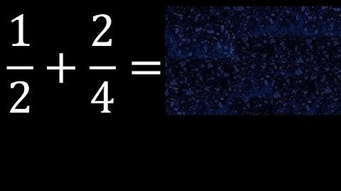 1/2 plus 2/4 Adding Fractions With Unlike Denominators 1/2+2/4 How to find sum of two fractions