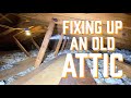How To Fix An Old Attic