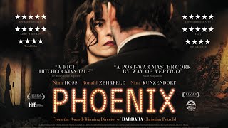 PHOENIX | UK Trailer - in cinemas May 8th