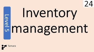 Inventory Management - Business management Level 5