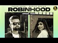 Robinhood  param sohal ft gurlez akhtar  sabi bhinder  punjabi song 2022