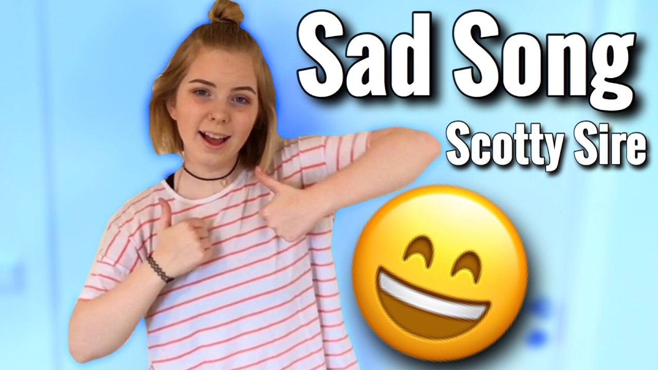 Sad Song - Scotty Sire [MUSIC VIDEO] - YouTube
