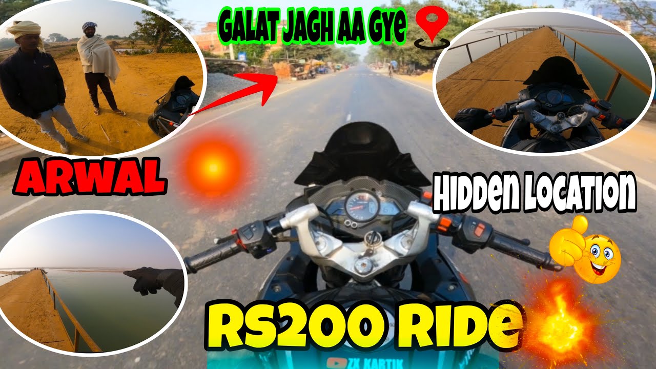 MAJA AA GAYA RS200 KO RIDE KAR KE 🚀🔥/ HIDDEN LUCTION IN ( ARWAL )👍🔥/ 
