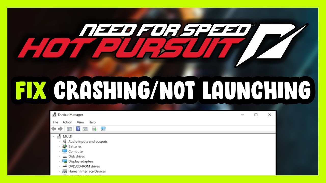 How to FIX Need For Speed: Hot Pursuit Crashing / Not Launching! - YouTube
