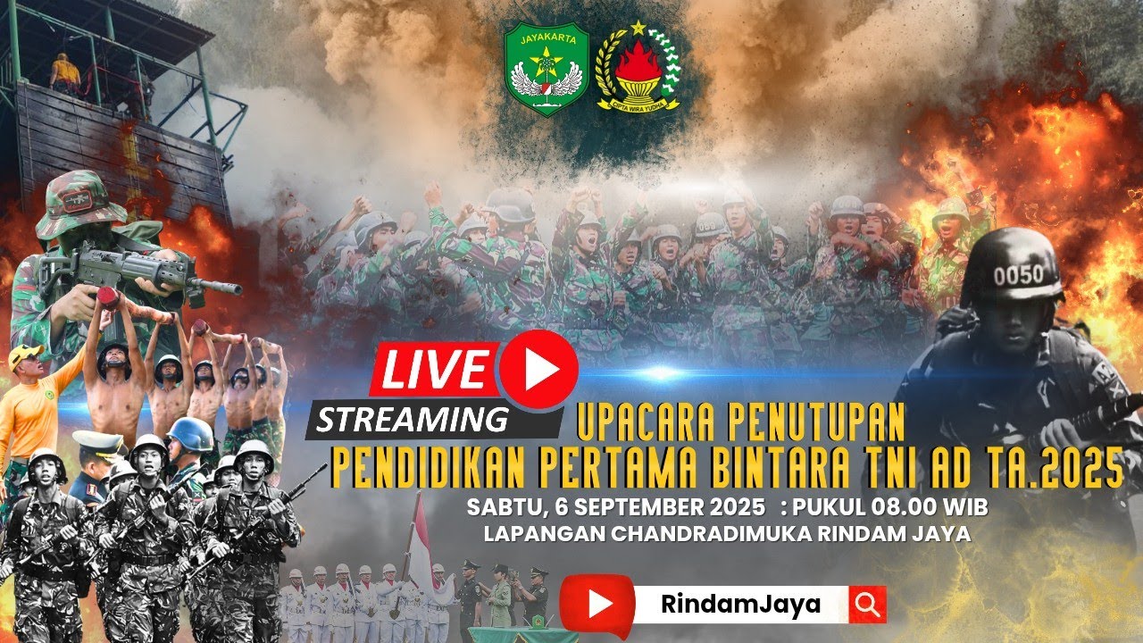 Live Streaming UPACARA PENUTUPAN PENDIDIKAN PERTAMA BINTARA TNI AD TA.2025