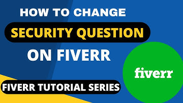 How to change Fiverr Security Question || Change Security Question on Fiverr || Fiverr Tutorials