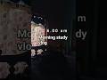 6:00 A.M. Study Vlog 📚✨#shorts #youtubeshorts